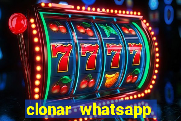 clonar whatsapp pelo email