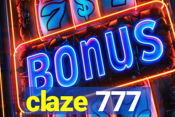 claze 777