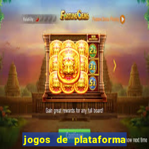 jogos de plataforma de 5 centavos