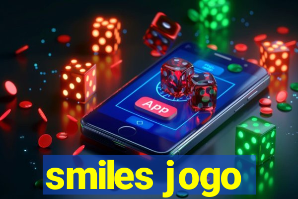 smiles jogo