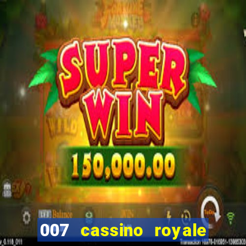 007 cassino royale download dublado utorrent