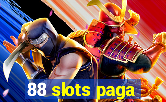 88 slots paga