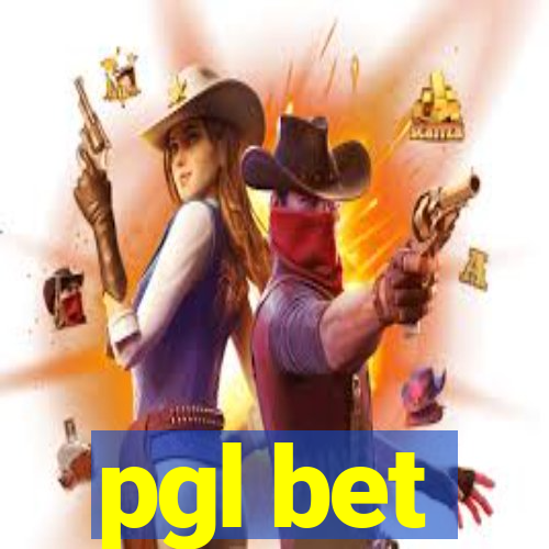 pgl bet