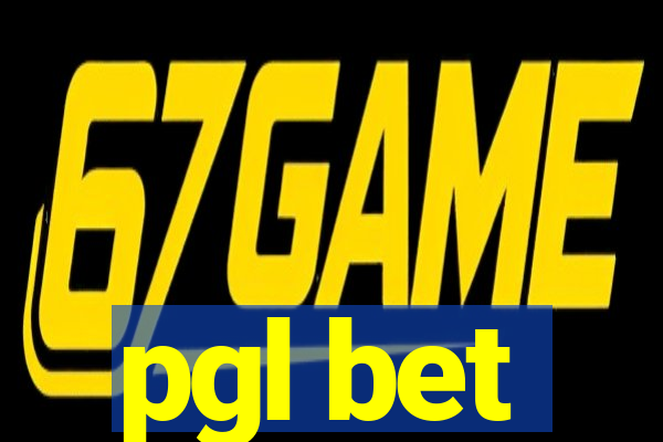 pgl bet