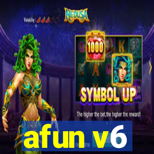 afun v6