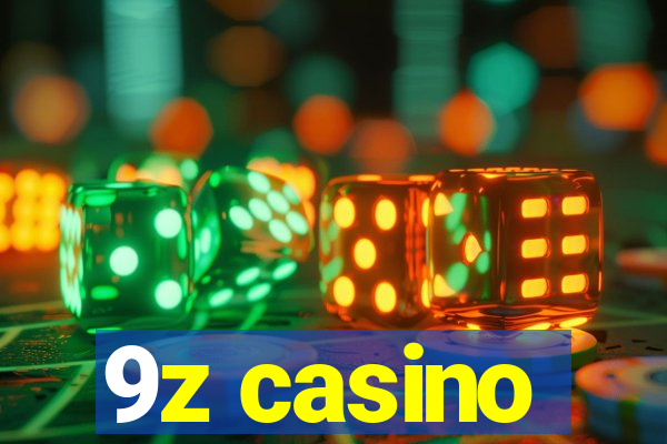 9z casino