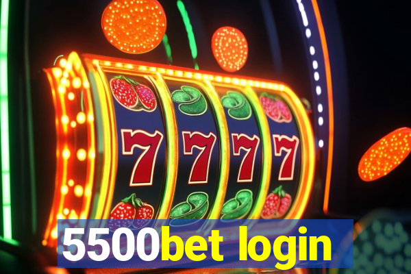 5500bet login