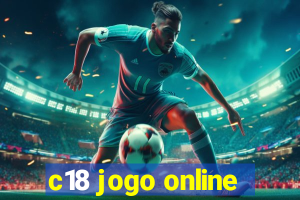 c18 jogo online