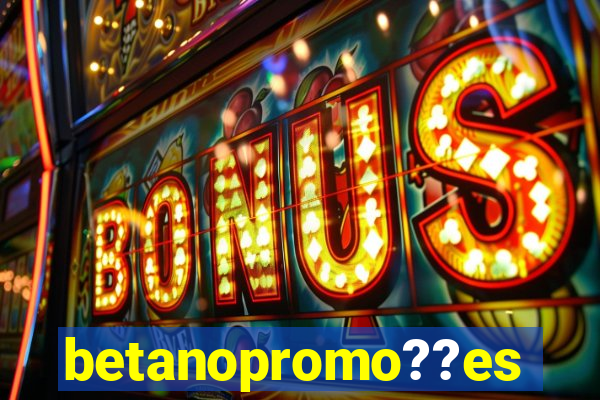 betanopromo??es