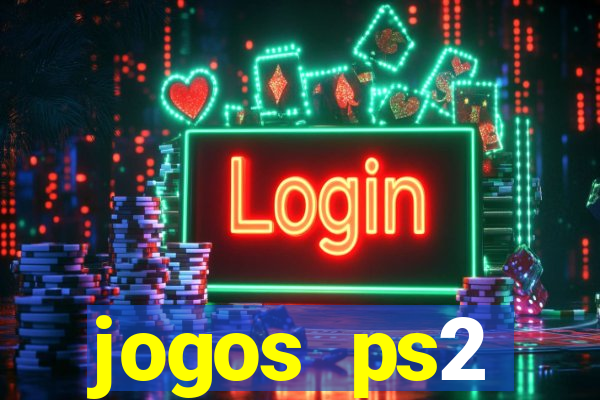 jogos ps2 traduzidos pt br