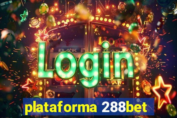 plataforma 288bet