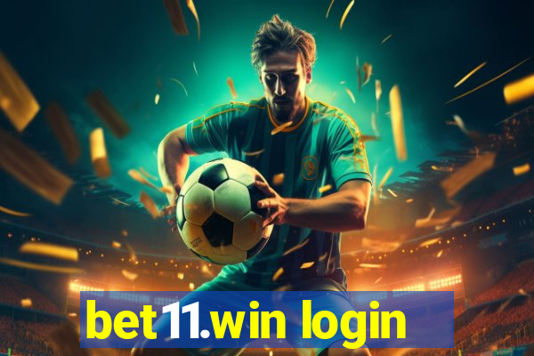 bet11.win login