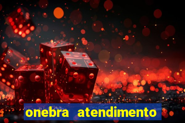 onebra atendimento ao Cliente