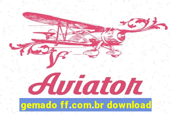 gemado ff.com.br download