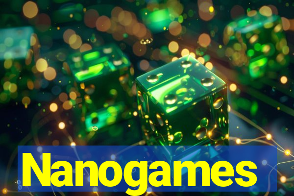 Nanogames