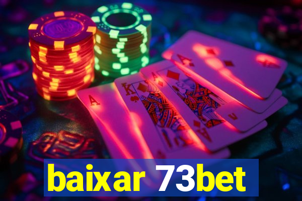 baixar 73bet