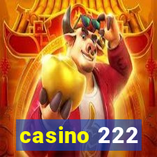 casino 222