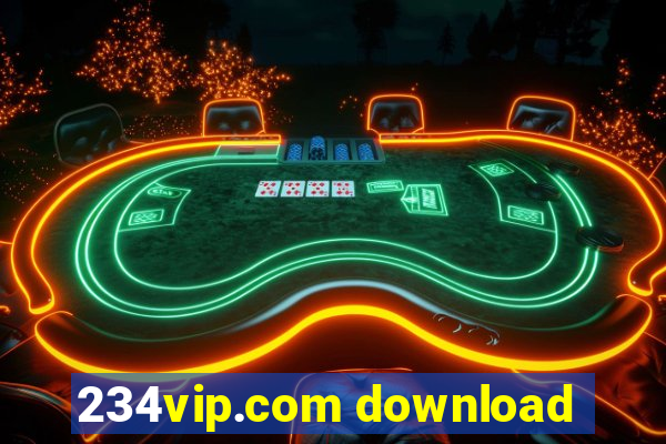 234vip.com download