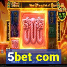 5bet com