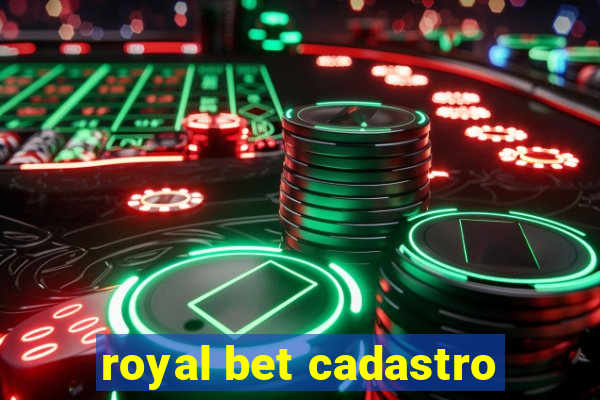 royal bet cadastro