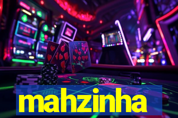 mahzinha