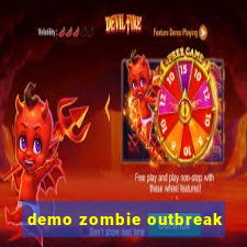 demo zombie outbreak