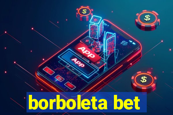 borboleta bet