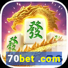 70bet .com