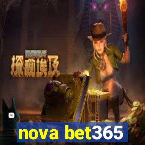 nova bet365