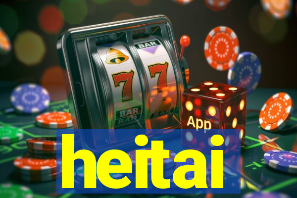 heitai