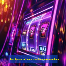 fortune atacadista camisetas