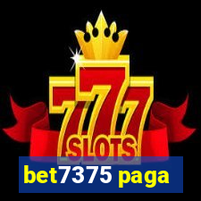 bet7375 paga