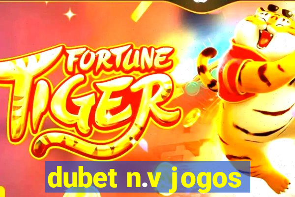 dubet n.v jogos