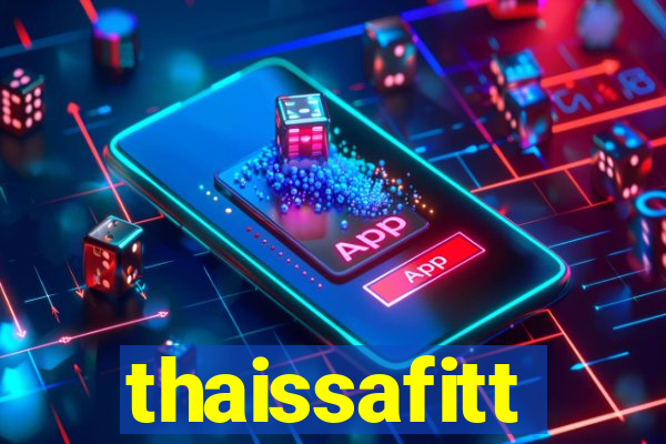 thaissafitt