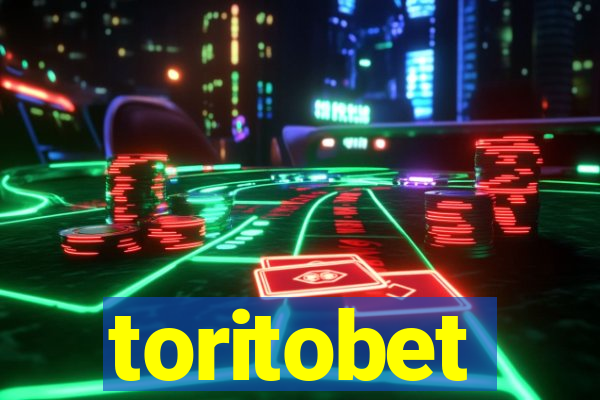 toritobet