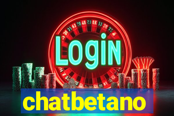 chatbetano