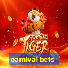 carnival bets