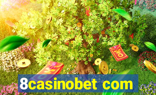 8casinobet com