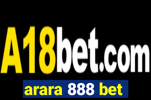 arara 888 bet