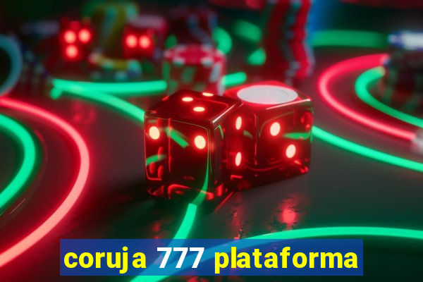 coruja 777 plataforma