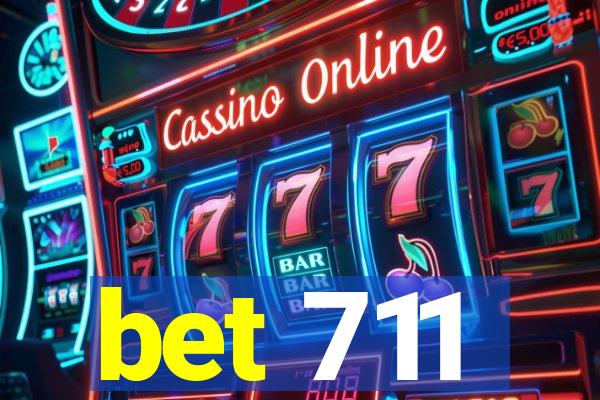 bet 711