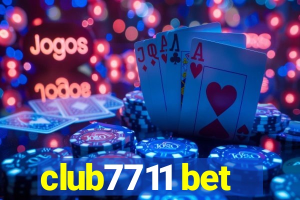 club7711 bet