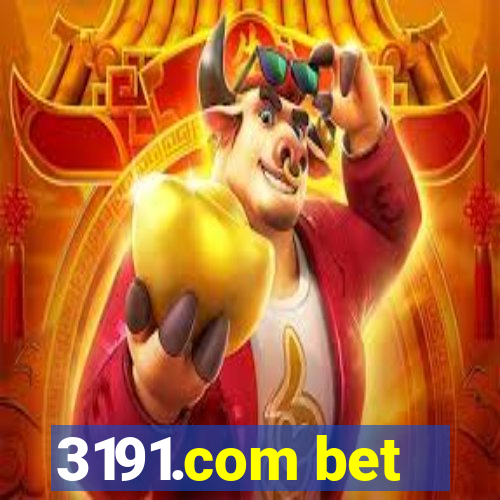 3191.com bet