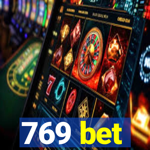 769 bet