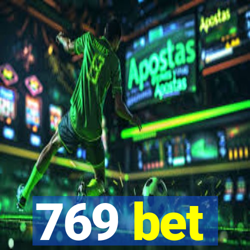 769 bet