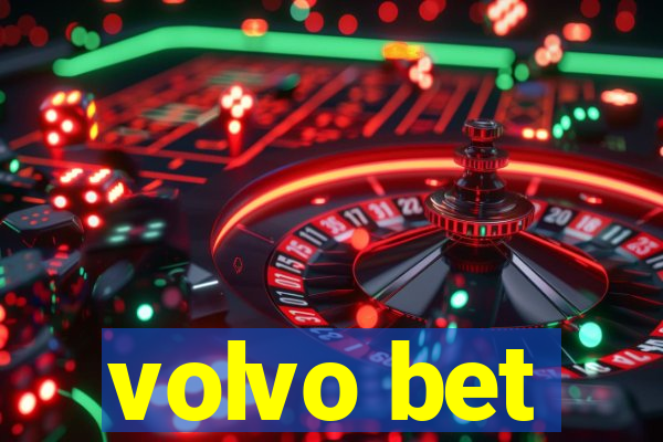 volvo bet