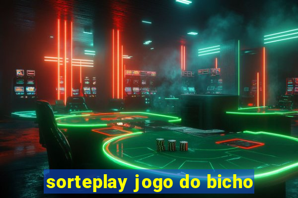 sorteplay jogo do bicho