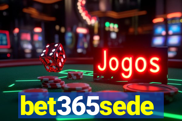 bet365sede