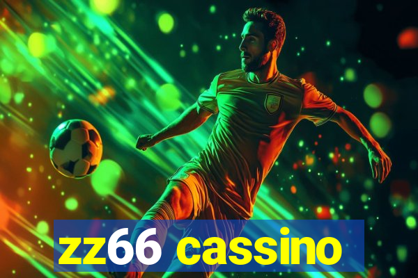 zz66 cassino