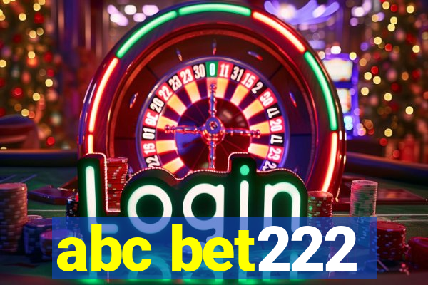 abc bet222